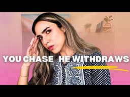 THIS Anxious-Avoidant Cycle is Damaging Your Relationship With Him
