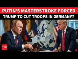 Putin’s Warning FRACTURES US-Europe Ties? Big Reveal Behind Trump’s Germany Troop Exit | Watch