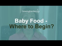 Baby Food - Where to Begin