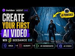 Create Your First AI Video with Seedance 2.0 + Invideo Agent One