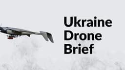 Ukraine Drone Brief - by Olena Kryzhanivska