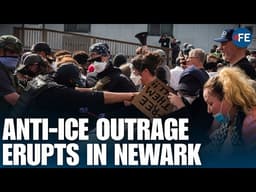 Anti-ICE Protesters Clash With Riot Police Outside Newark Detention Center Amid Hunger Strike
