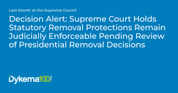 Decision Alert: Supreme Court Holds Statutory Removal ...