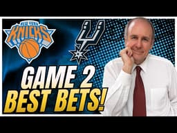 Knicks vs Spurs NBA Finals Game 2 Best Bets | NBA Picks Today | Bruce Marshall