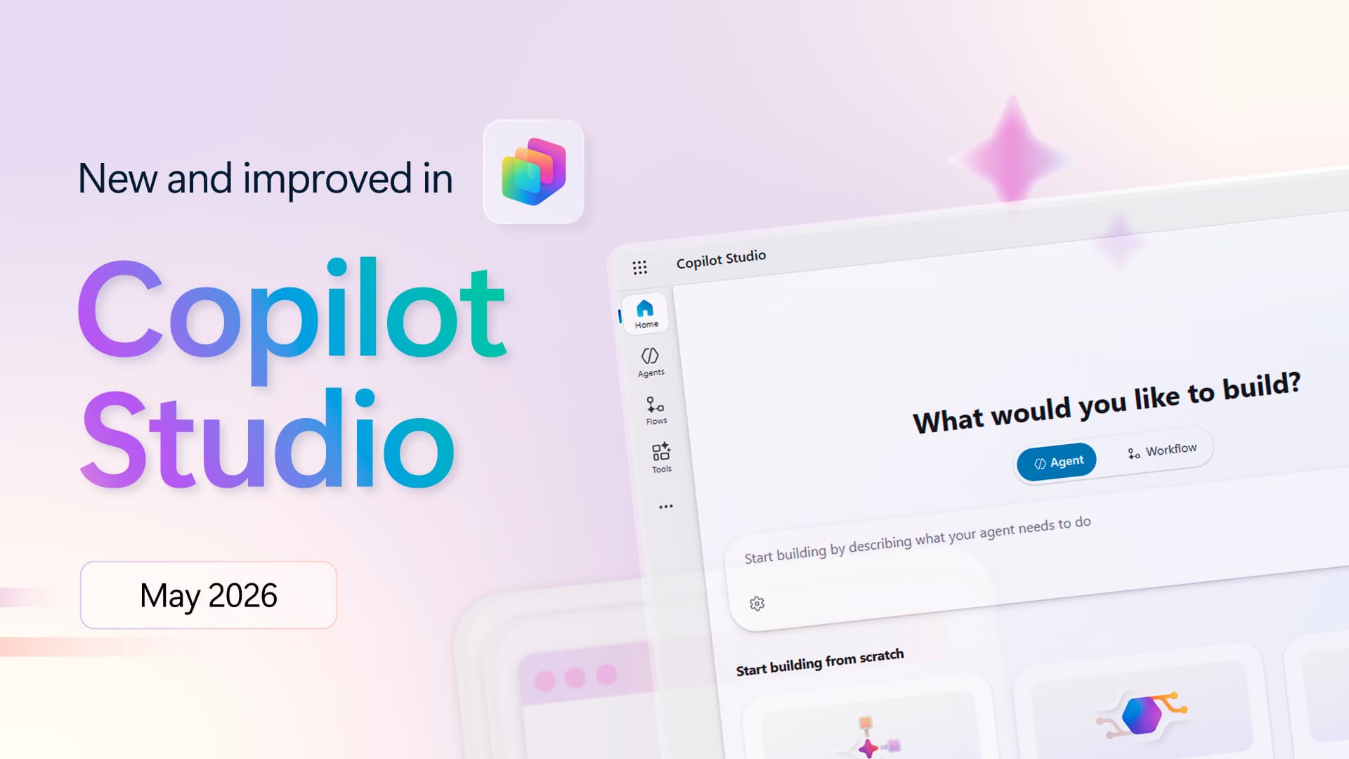 What’s new in Copilot Studio: May 2026 updates and features | Microsoft Copilot Blog