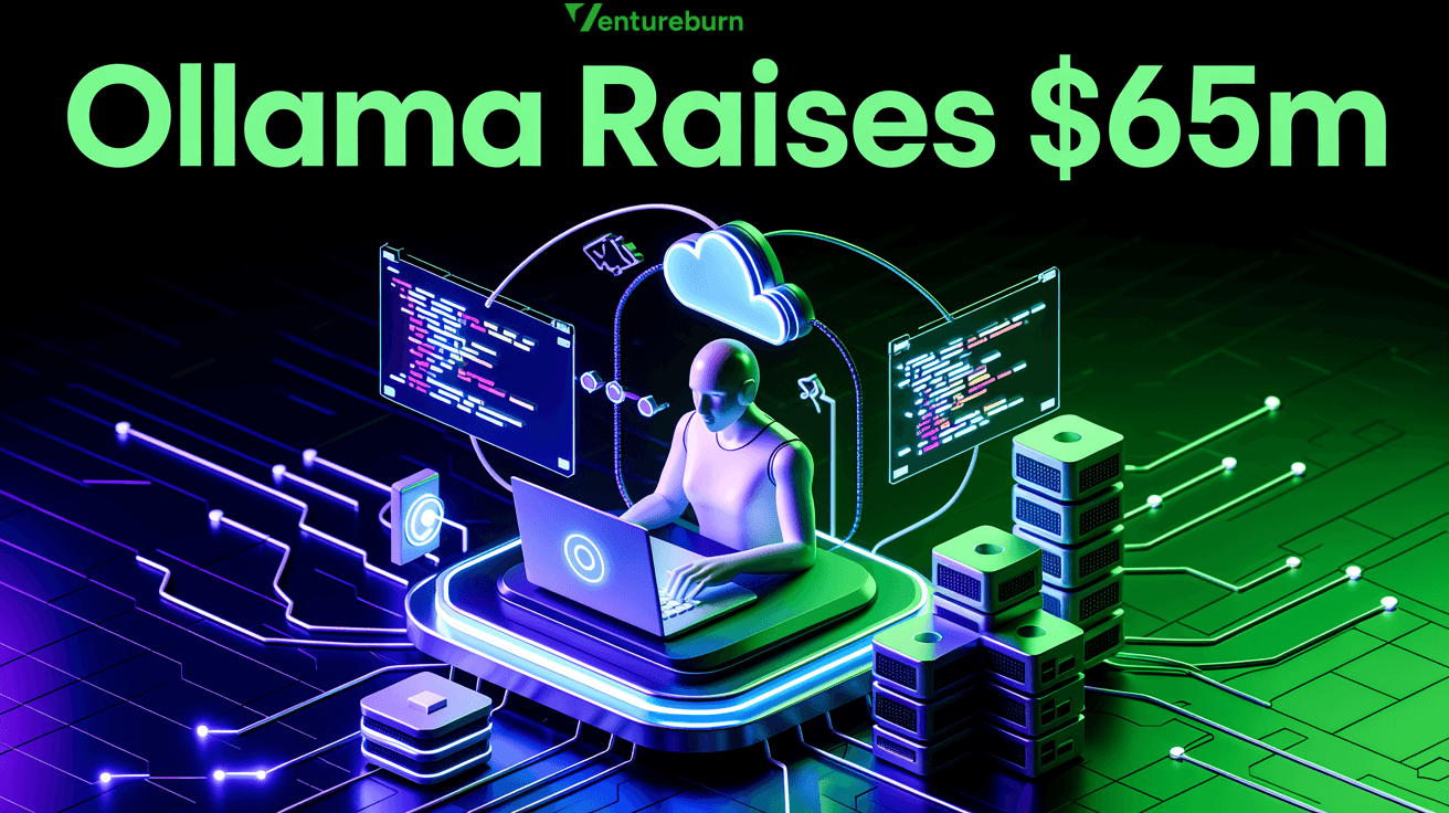 Ollama Raises $65M to Expand Open AI Developer Platform