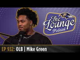 Mike Green Joins The Lounge | Baltimore Ravens