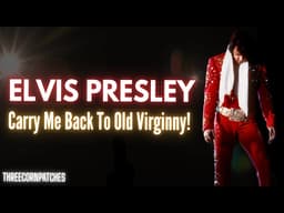 Elvis: Carry Me Back To Old Virginny! - April 10 1972