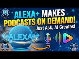 Amazon Alexa+ Can Now Generate AI Podcast Episodes on Demand