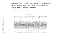 Harness Engineering for Software Engineering via Modular Executable Dev-Primitives