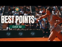 Best Points Of The Day | Day 12 | Roland-Garros 2026