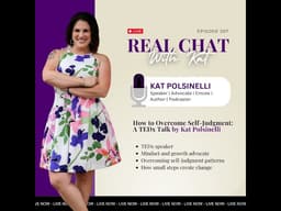 How to Overcome Self-Judgment: A TEDx Talk by Kat Polsinelli