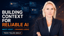 Giving Enterprise AI the Context It Needs With Orange Logic
