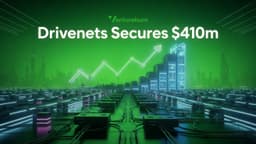 DriveNets Secures $410M Series D for AI Network Growth