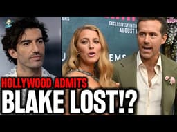 Hollywood ADMITS Blake Lively LOST Her Legal Gamble Against Justin Baldoni!?