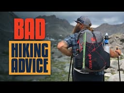 The Worst Thru-Hiking Advice Everyone Repeats