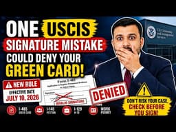 One USCIS Signature Mistake Could Deny Your Green Card