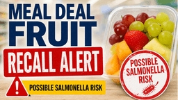 Supermarket Meal Deal Fruit Recalled Salmonella Risk