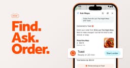 Arriving Now: AI-Powered Toast Ordering on Google Maps