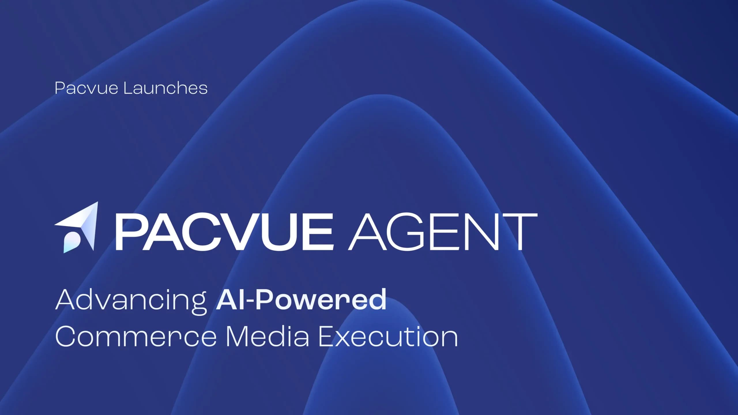 Pacvue Launches Pacvue Agent, Advancing AI-Powered Commerce Media Execution