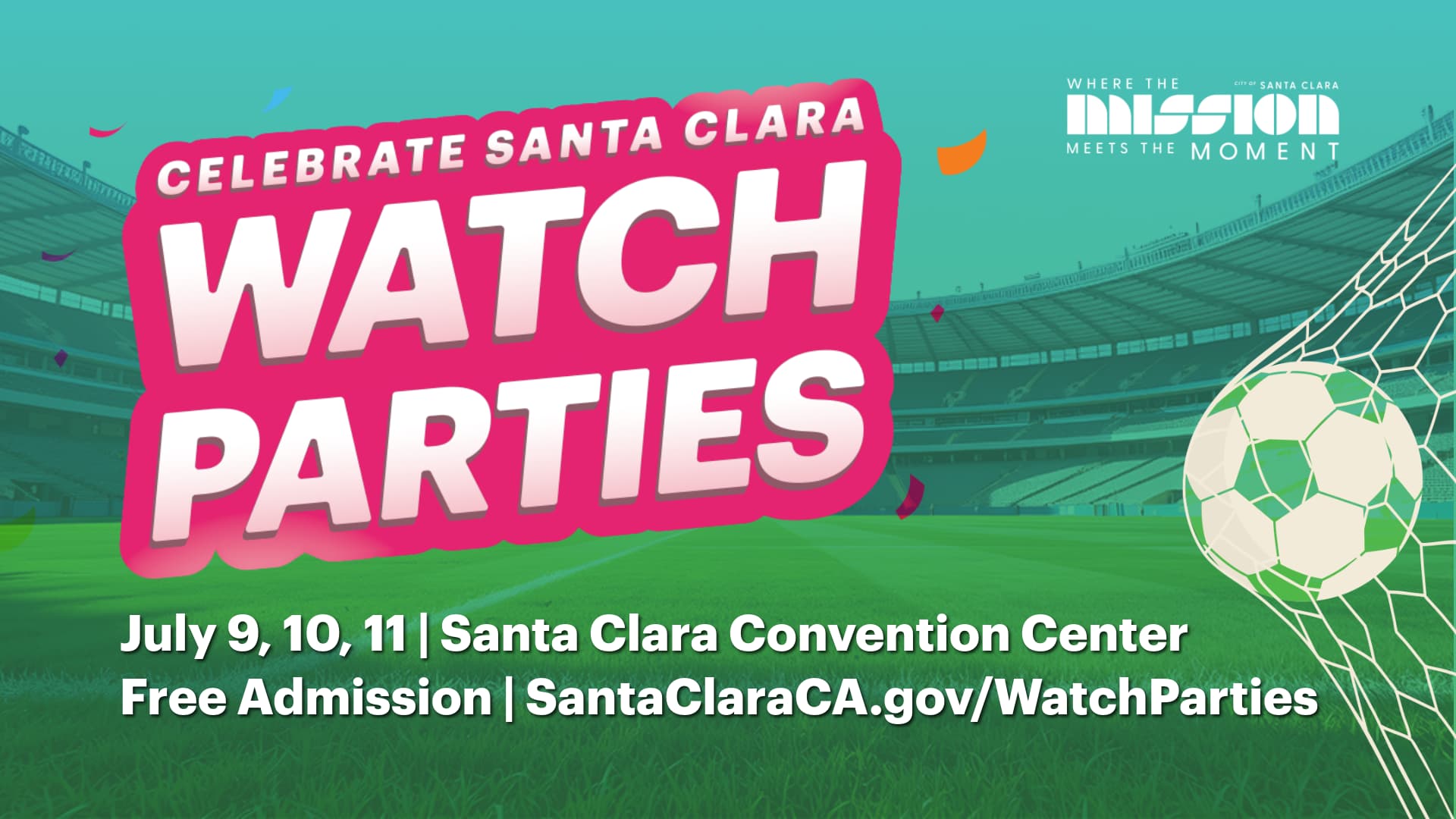 Celebrate Santa Clara Watch Parties