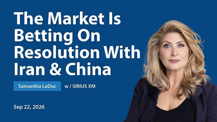 The Market Is Betting On Resolution With Iran & China