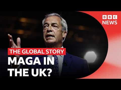 Can MAGA politics be exported to the UK? | The Global Story