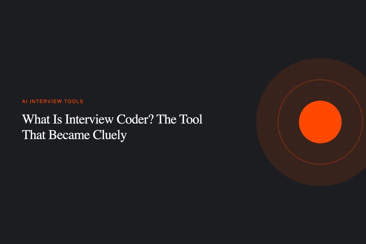 What Is Interview Coder? The Tool That Became Cluely